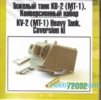 Heavy Tank KV-2 (MT-1). Сonversion kit