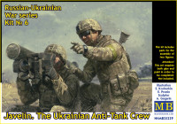 Russian-Ukrainian War Series, Kit #6. Javelin. The Ukrainian Anti-Tank Crew