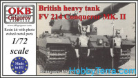 British Heavy Tank FV 214 Conqueror MK. II