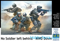 No Soldier left behind - MWD Down