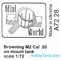 Mini World  7228 Browning M2 cal.50 mount on tank